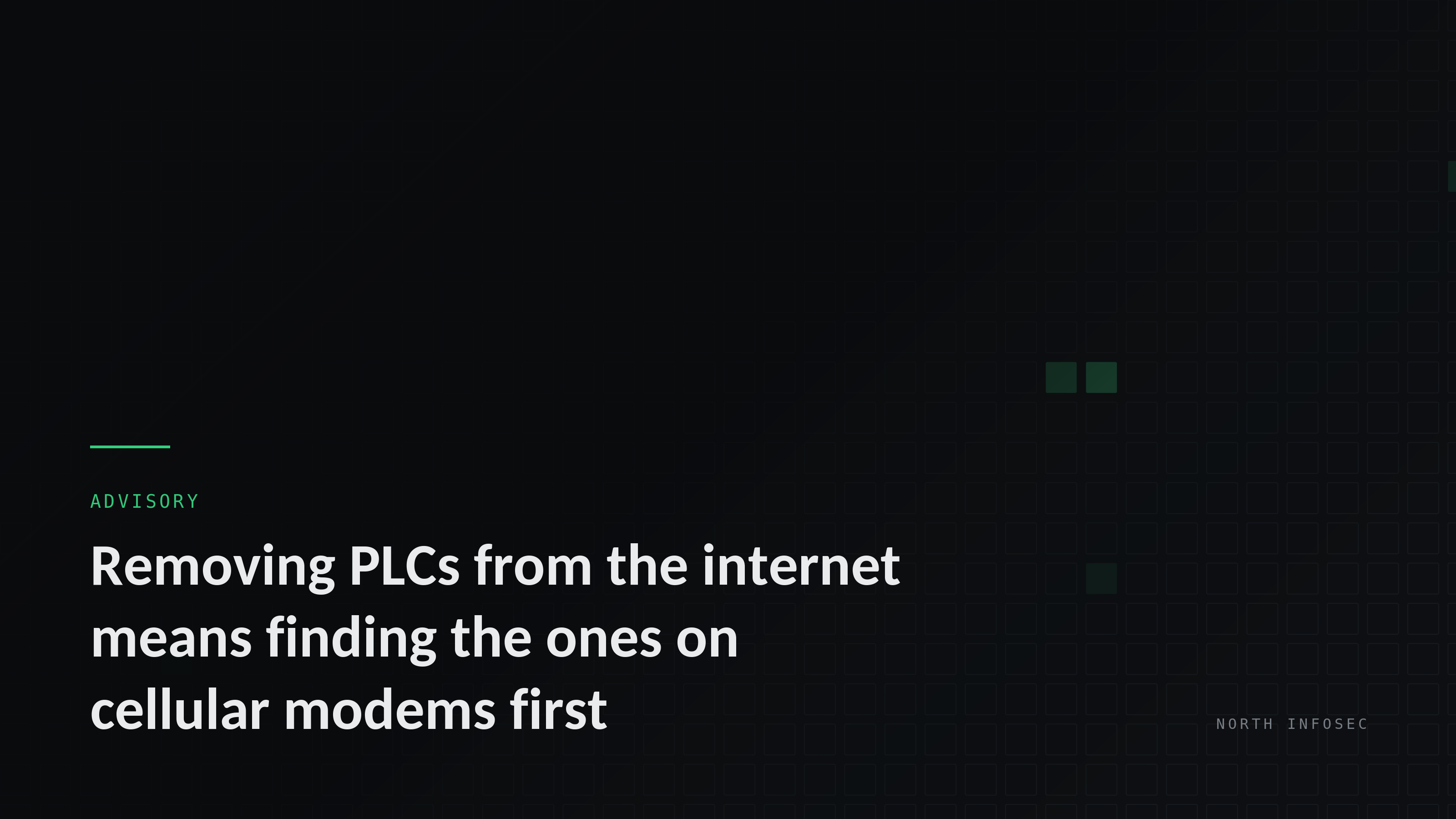 Article header: Removing PLCs from the internet means finding the ones on cellular modems first